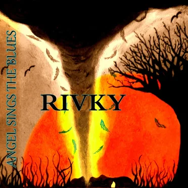 Angel Sings The Blues by Rivky - album cover