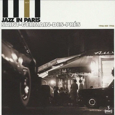 Jazz in Paris, Volume 3: Saint-Germain-des-Prés 1946-1956 by Various Artists - album cover