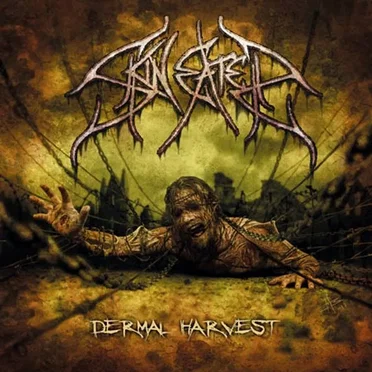 Dermal Harvest by Skineater - album cover
