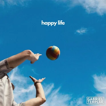 Happy Life by Gabriel Templar - album cover