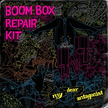 My Dear Antagonist by BoomBoxRepairKit - album cover