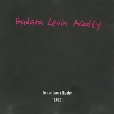 Live at Tmuna Theatre - 14/01/01