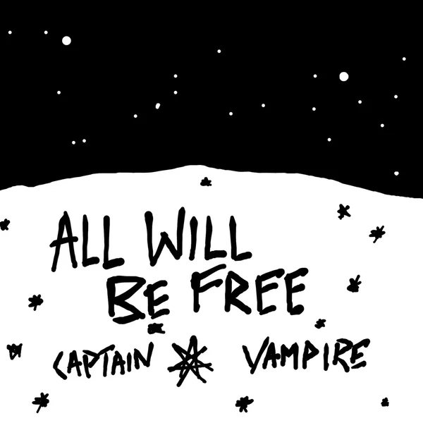 All Will Be Free