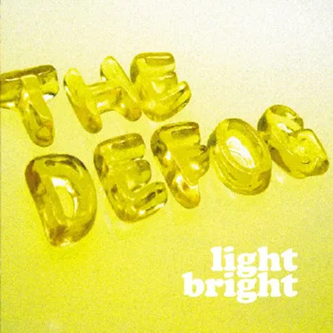 Light Bright by The Defog - album cover
