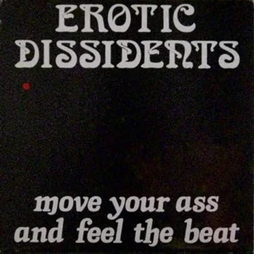 Move Your Ass and Feel the Beat