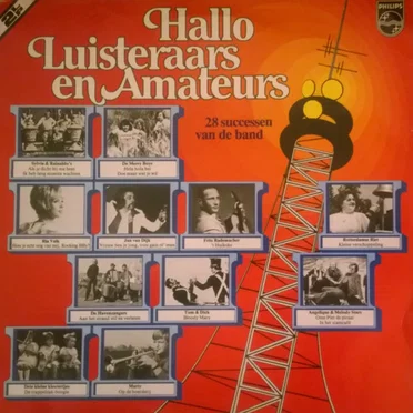 Hallo luisteraars en amateurs: 28 successen van de band by Various Artists - album cover