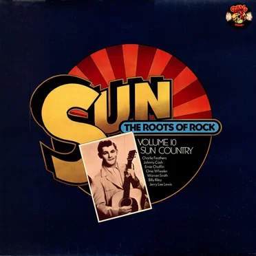 Sun - The Roots of Rock, Volume 10: Sun Country by Various Artists - album cover
