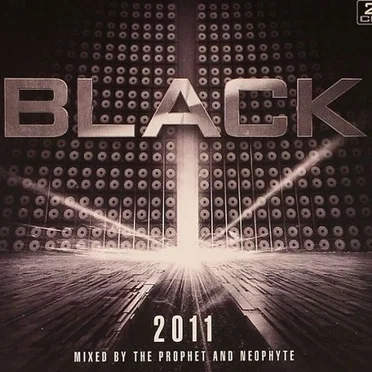 Black 2011: Mixed by The Prophet & Neophyte by Various Artists - album cover