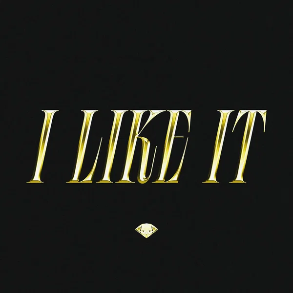 I Like It