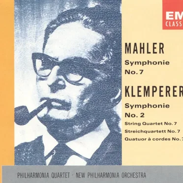 Mahler: Symphonie no. 7 / Klemperer: Symphonie no. 2 / String Quartet no. 7