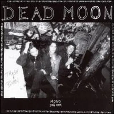 Trash & Burn by Dead Moon - album cover