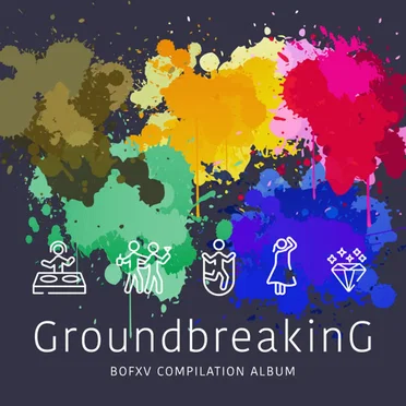 Groundbreaking -BOFXV COMPILATION ALBUM- by Various Artists - album cover