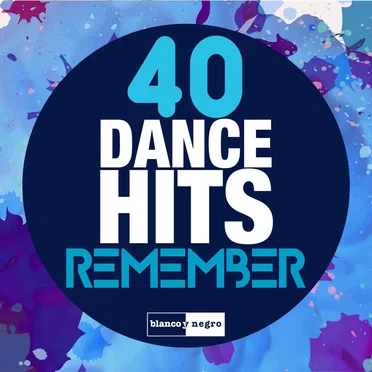 40 Dance Hits Remember by Lavelvet - album cover