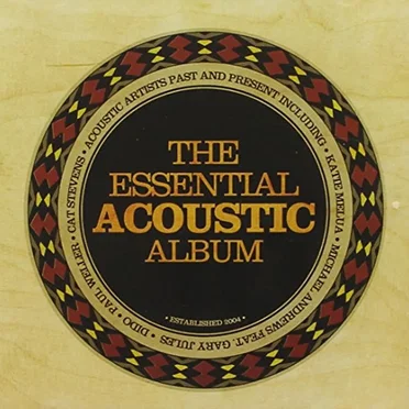 The Essential Acoustic Album by Various Artists - album cover