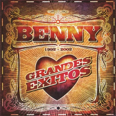Benny grandes éxitos (1992-2002)