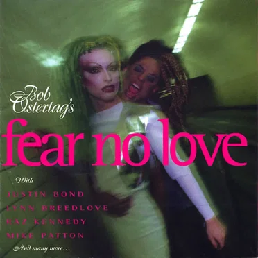 Fear No Love