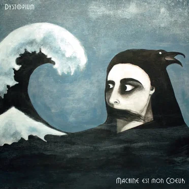 Dystopium by Machine est mon Coeur - album cover