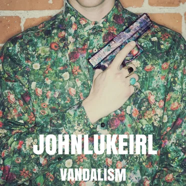 Vandalism by Johnlukeirl - album cover