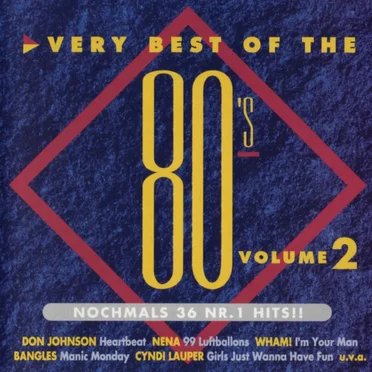 Very Best of the 80's, Volume 2 by Various Artists - album cover