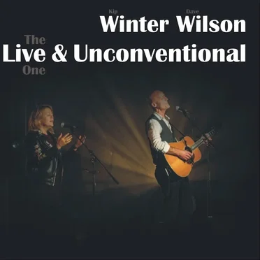Live & Unconventional by Winter Wilson - album cover
