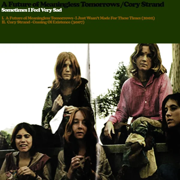 Sometimes I Feel Very Sad