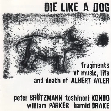 Fragments of Music, Life and Death of Albert Ayler