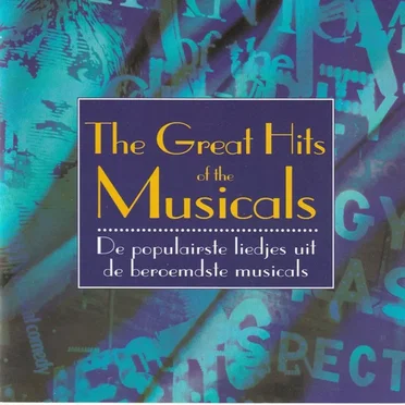 The Great Hits of the Musicals by Various Artists - album cover
