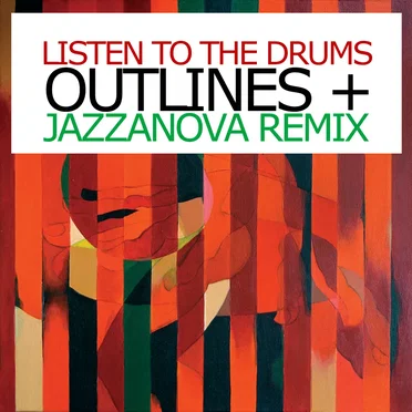 Listen to the Drums by Outlines - album cover