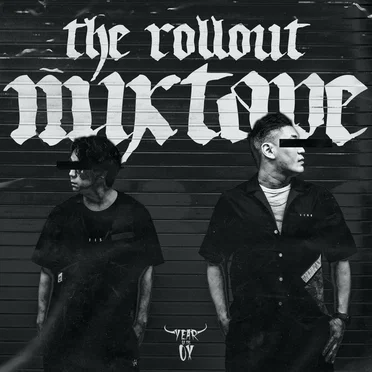 The Rollout Mixtape by YEAR OF THE OX - album cover