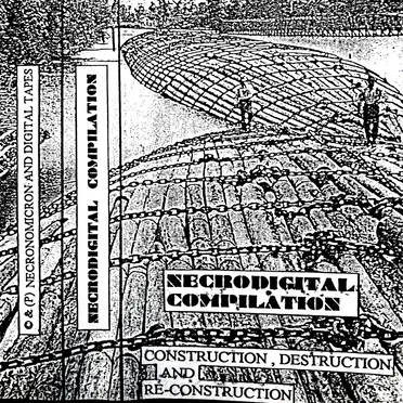 Construction, Destruction & Re-Construction by Various Artists - album cover
