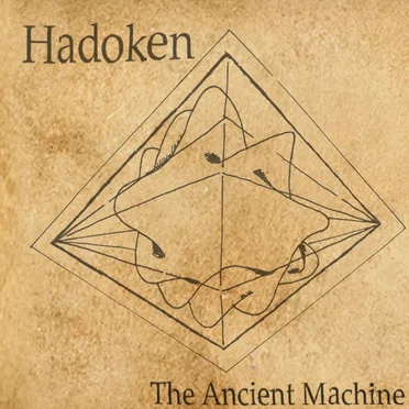 The Ancient Machine by Hadoken - album cover