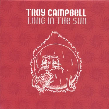 Long in the Sun by Troy Campbell - album cover