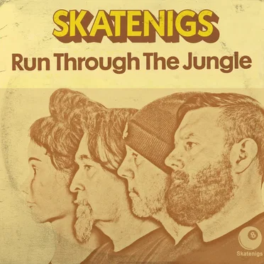 Run Through the Jungle by Skatenigs - album cover