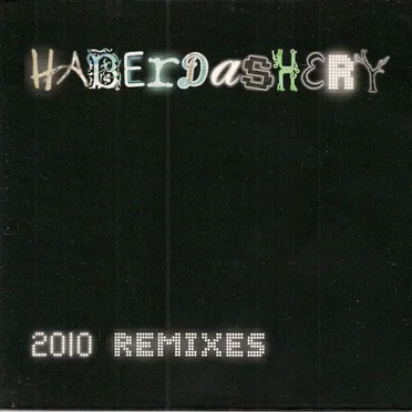2010 Remixes