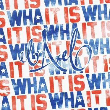 It Is Wha It Is