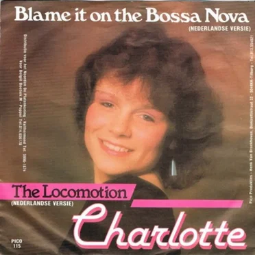Blame It on the Bossa Nova / The Locomotion