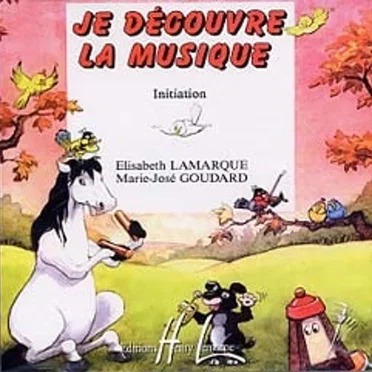 Je découvre la musique - Initiation by Various Artists - album cover