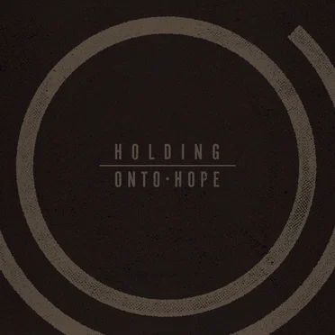 Holding Onto Hope