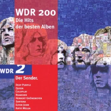 WDR 200: Die Hits der besten Alben by Various Artists - album cover