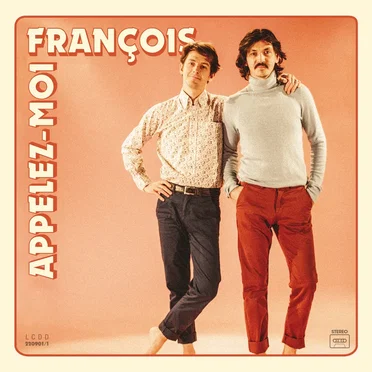 Appelez-moi françois by Appelez-Moi François - album cover