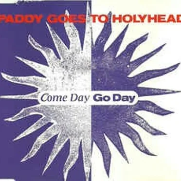 Come Day Go Day