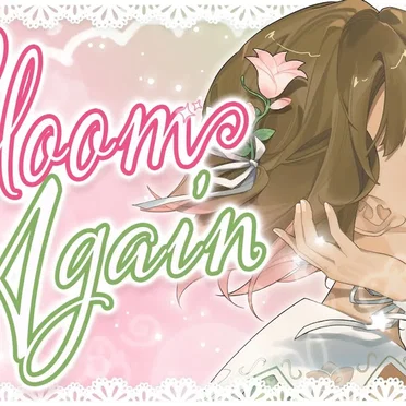 Bloom Again