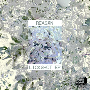 LICKSHOT EP by Reasxn - album cover