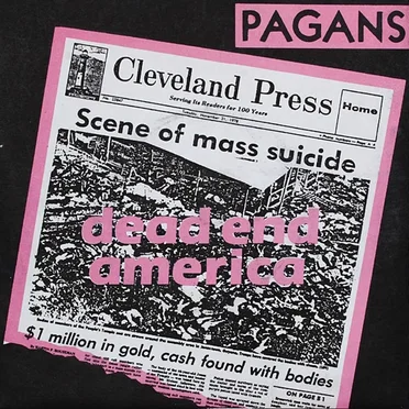 Dead End America by Pagans - album cover