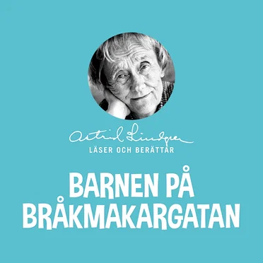 Barnen på Bråkmakargatan by Astrid Lindgren - album cover