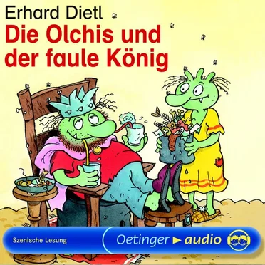 Die Olchis und der faule König by Erhard Dietl - album cover