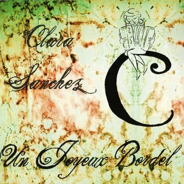 Un joyeux bordel by Clara Sanchez - album cover