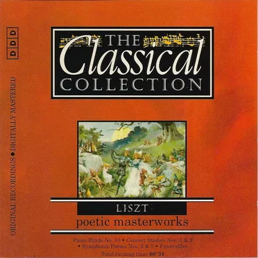 Die Klassiksammlung 93: Liszt: Progammatische Musik