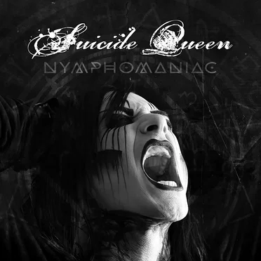 Nymphomaniac by Suicide Queen - album cover