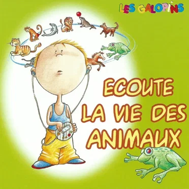 Écoute la vie des animaux
